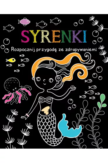 Rozpocznij przygod� ze zdrapywaniem! Syrenki
