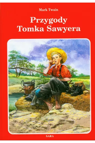 Przygody Tomka Sawyera - Mark Twain