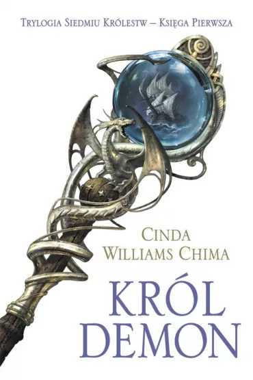 Krl Demon. Siedem Krlestw. Tom 1 - Cinda Williams Chima