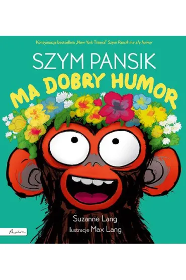 Szym Pansik ma dobry humor - Suzanne  Lang