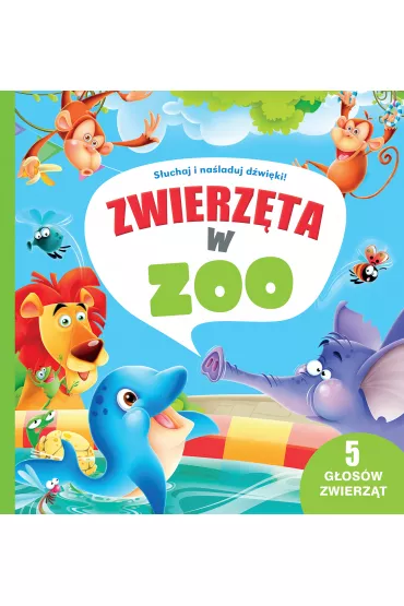 5 d�wi�k�w. Zwierz�ta w zoo