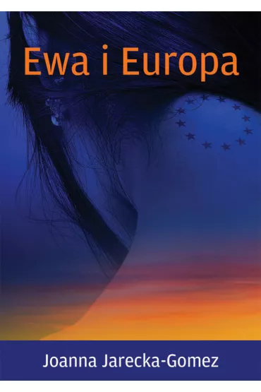 Ewa i Europa - Joanna Jarecka-Gomez