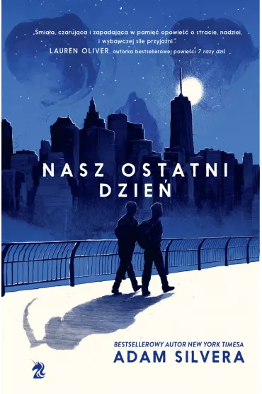 Nasz ostatni dzie - Adam Silvera
