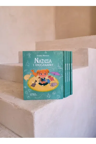 Nadzia i Emocjozaury + Kolorowanka - Dominika  Niekurzak