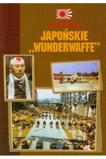Japo�skie Wunderwaffe
