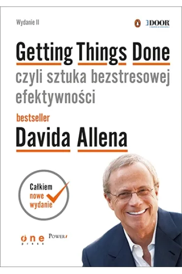 Getting Things Done, czyli sztuka bezstresowej efektywno�ci - David Allen