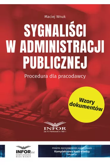 Sygnali�ci w administracji publicznej - Maciej Wnuk