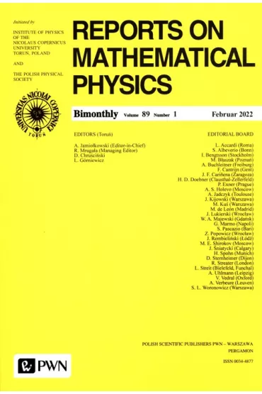 Reports on Mathematical Physics 89/1 2022 - Andrzej Jamio�kowski, Ryszard Mruga�a