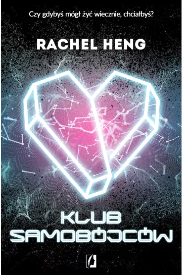 Klub samob�jc�w - Rachel Heng