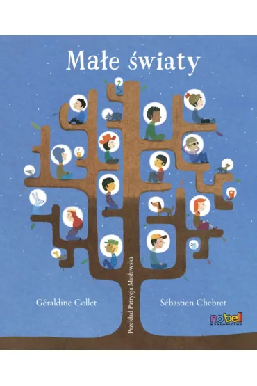 Ma�e �wiaty - Geraldine  Collet