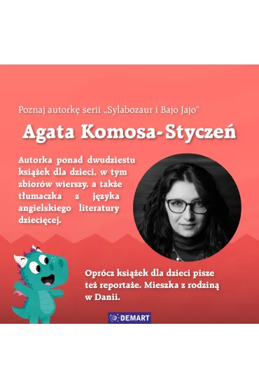 Sylabozaur i Bajo Jajo. Para buch - Agata  Komosa-Stycze�