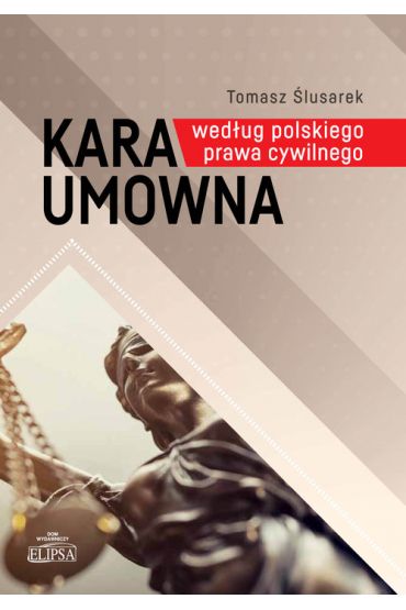 Kara umowna według polskiego prawa cywilnego