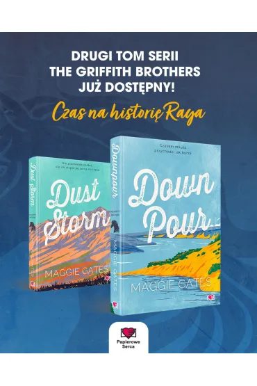 Downpour. The Griffith Brothers. Tom 2 - Maggie C. Gates