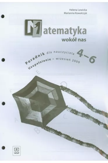 Matematyka wok� nas 4-6 Poradnik nauczyciela - Helena Lewicka, Marianna Kowalczyk