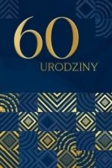 Karnet B6 LUX 60 urodziny, granatowe - Dl Kk