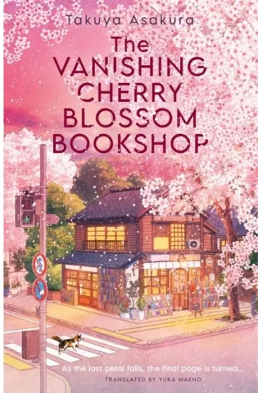 The Vanishing Cherry Blossom Bookshop wer. angielska - Takuya Asakura