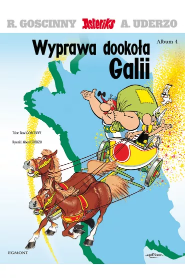 Wyprawa dooko�a Galii. Asteriks. Album 4 - Ren� Goscinny