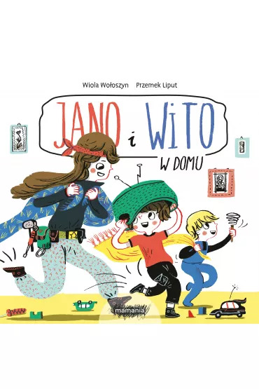 Jano i Wito. W domu - Wiola Wooszyn