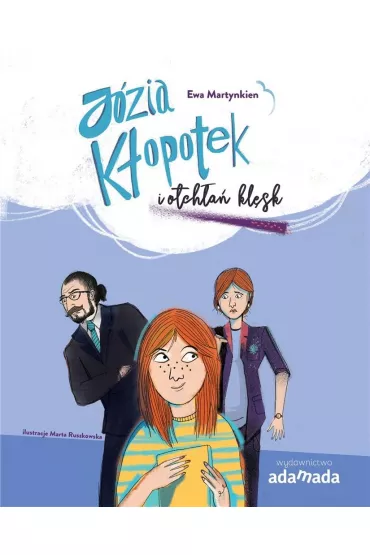 J�zia K�opotek i otch�a� kl�sk - Ewa Martynkien