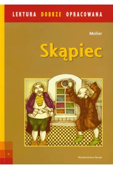 Sk�piec - lektura z opracowaniem - Molier