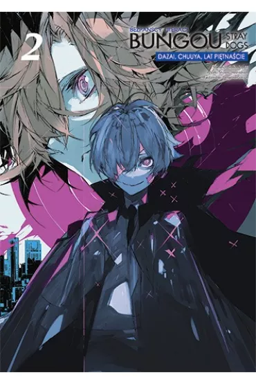 Bungou Stray Dogs. Dazai, Chuuya lat 15. Tom 2 - Kafka Asagiri, Shiwasu Hoshikawa