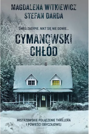 Cymanowski ch��d. Cymanowski m�yn. Tom 2. Wielkie Litery - Magdalena Witkiewicz, Stefan Darda