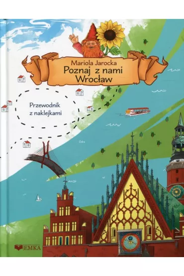 Poznaj z nami Wroc�aw - Mariola Jarocka