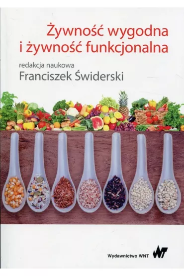 �ywno�� wygodna i �ywno�� funkcjonalna - Franciszek �widerski