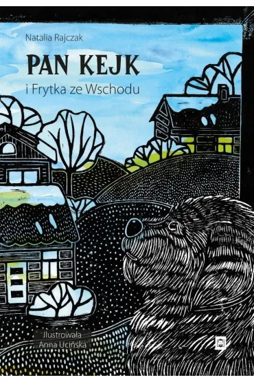 Pan Kejk i Frytka ze Wschodu - Natalia  Rajczak
