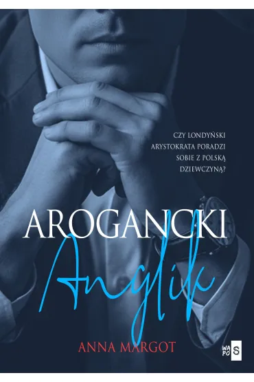 Arogancki Anglik - Anna Margot