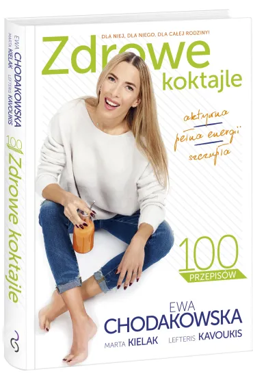 Zdrowe koktajle - Ewa Chodakowska
