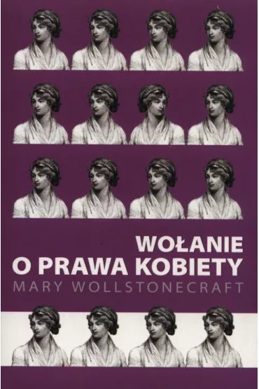 Wo�anie o prawa kobiety - Mary Wollstonecraft