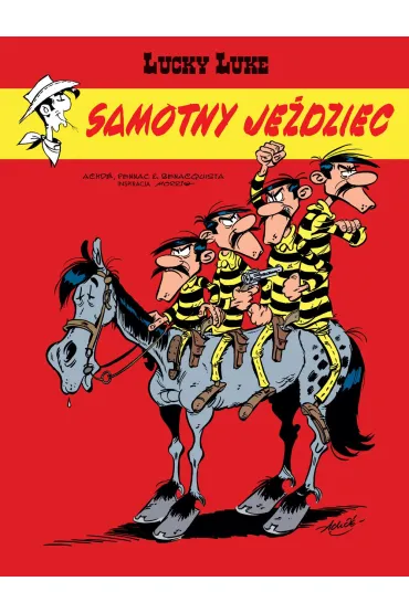 Samotny je�dziec. Lucky Luke. Tom 76 - Daniel Pennac, Herv� Darmenton, Tonino Benacquiste