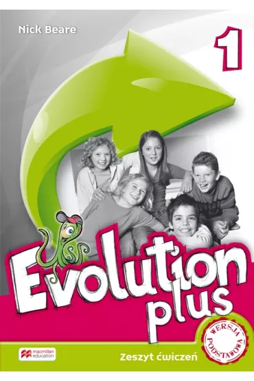 Evolution Plus 1. Zeszyt �wicze�. J�zyk angielski. Szko�a podstawowa - Nick Bear