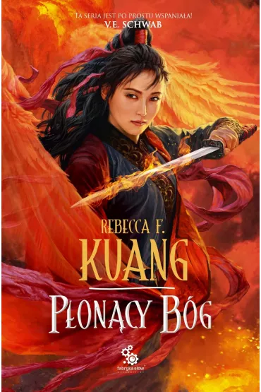 P�on�cy b�g. Trylogia Wojen Makowych. Tom 3 - Rebecca F. Kuang