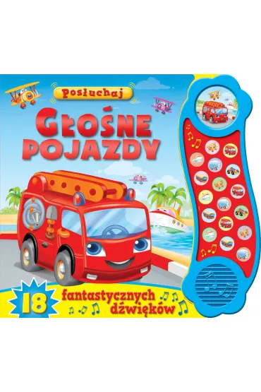 Pos�uchaj! G�o�ne pojazdy
