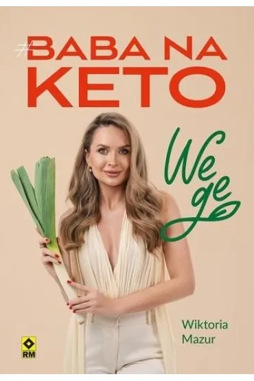 Baba na keto wege - Wiktoria  Mazur