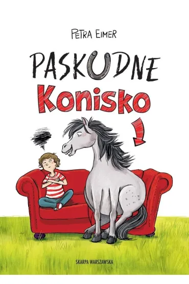 Paskudne Konisko. Tom 1 - Petra  Eimer