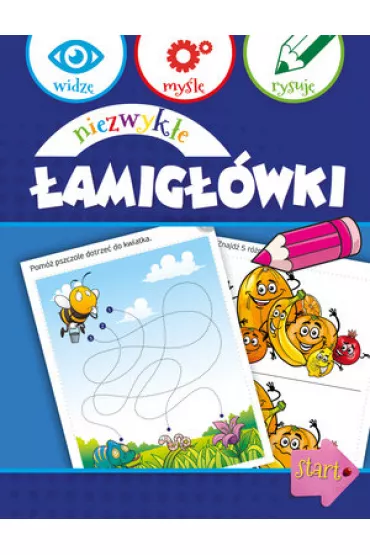 Niezwyk�e �amig��wki. Widz� my�l� rysuj� - Anna Wi�niewska