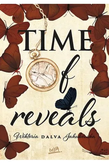 TIME of reveals - Wiktoria  Dalva Jakubowska