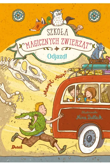 Odjazd! Szko�a magicznych zwierz�t. Tom 4 - Margit Auer