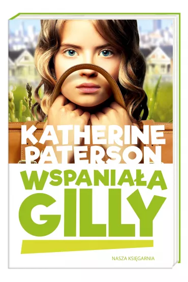 Wspania�a Gilly - Katherine Paterson
