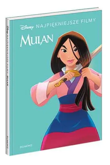 Mulan. Disney. Najpi�kniejsze filmy
