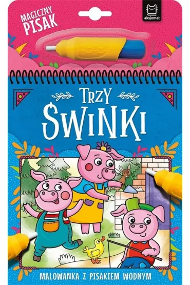 Trzy �winki. Malowanka z pisakiem wodnym - Anna Podg�rska