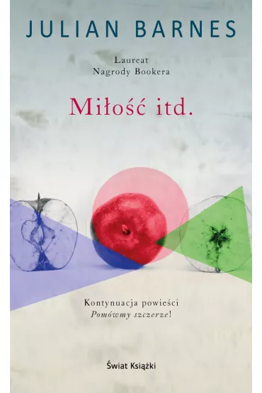 Mi�o�� itd. - Julian Barnes
