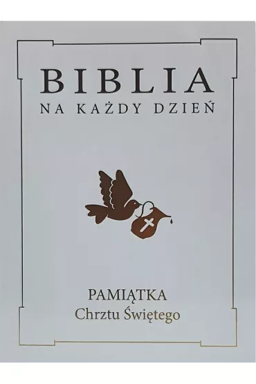 Biblia na ka�dy dzie�. Chrzest z�oto