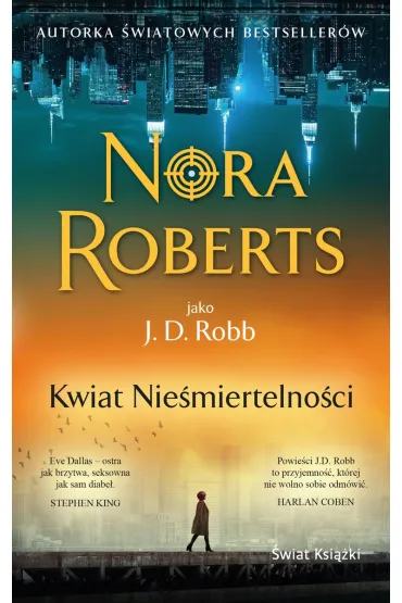 Kwiat Nie�miertelno�ci (wydanie pocketowe) - Nora Roberts