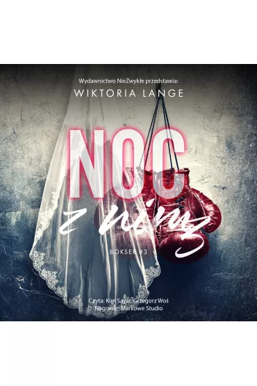 Audiobook Noc z nim. Bokser. Tom 3 mp3 - Wiktoria  Lange
