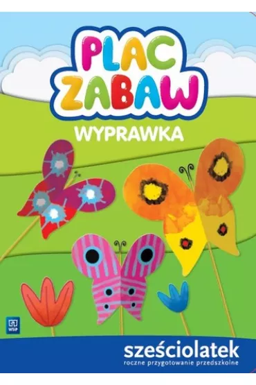 Plac zabaw. Sze�ciolatek. Wyprawka