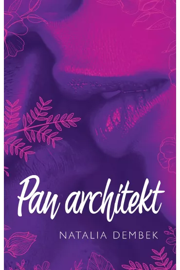 Pan Architekt - Natalia Dembek
